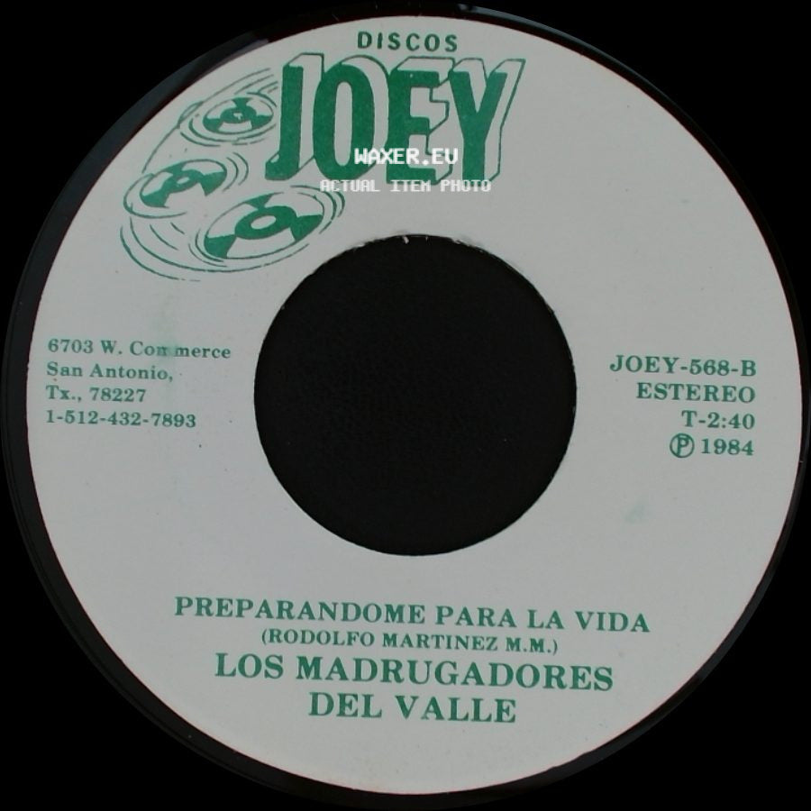 Los Madrugadores Del Valle - Preparandome Para La Vida / Caminando Al Oriente side A