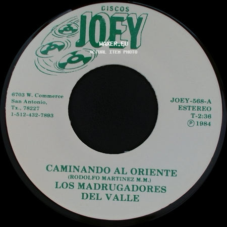 Los Madrugadores Del Valle - Caminando Al Oriente / Preparandome Para La Vida side A
