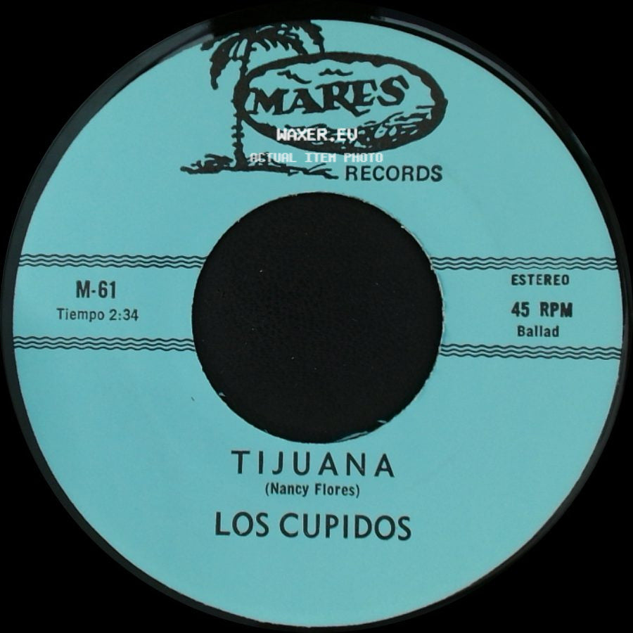 Los Cupidos - Solo Recuerdos / Tijuana side B