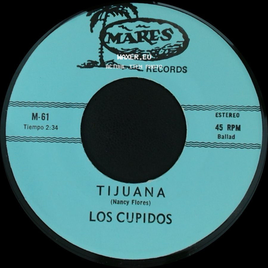 Los Cupidos - Solo Recuerdos / Tijuana side B