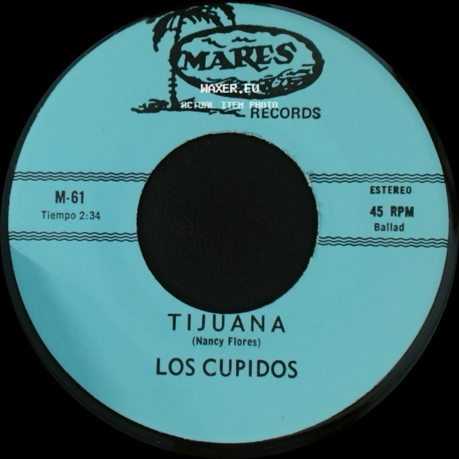Los Cupidos - Solo Recuerdos / Tijuana side B