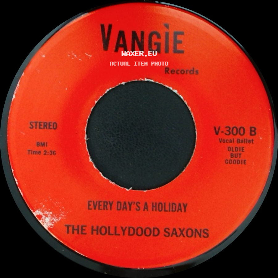War / The Hollydood Saxons - Don't Let No One Get You Down / Every Day's A Holiday side B