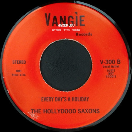 War / The Hollydood Saxons - Don't Let No One Get You Down / Every Day's A Holiday side B
