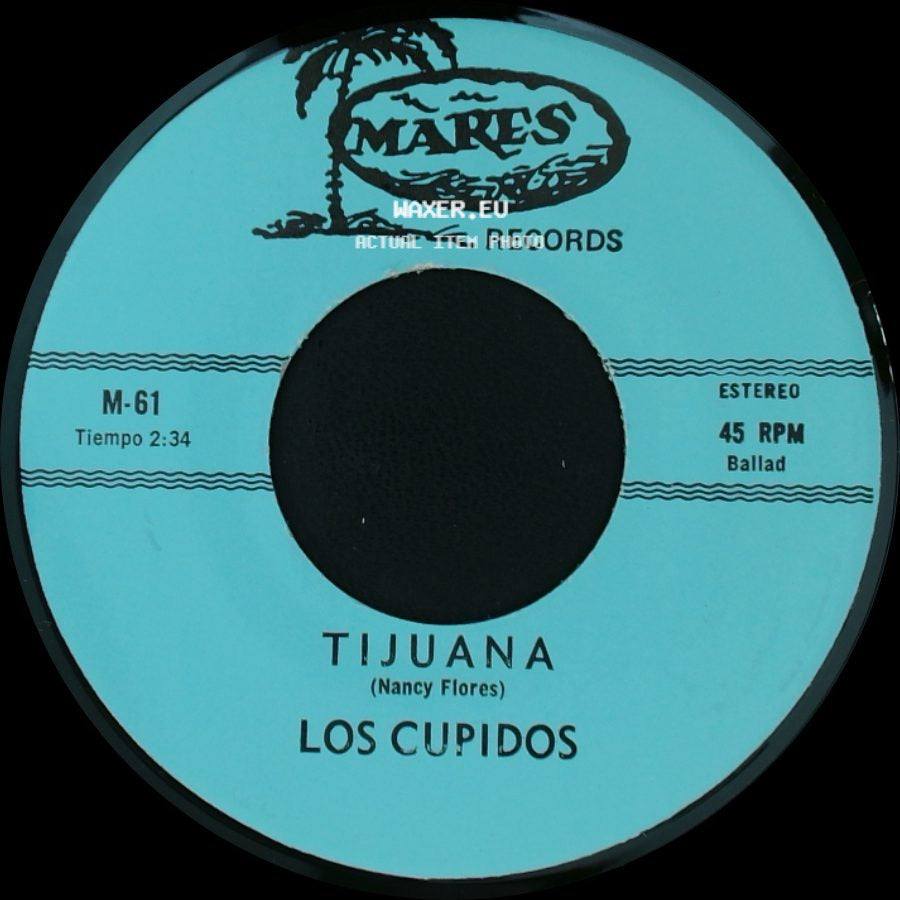 Los Cupidos - Solo Recuerdos / Tijuana side B