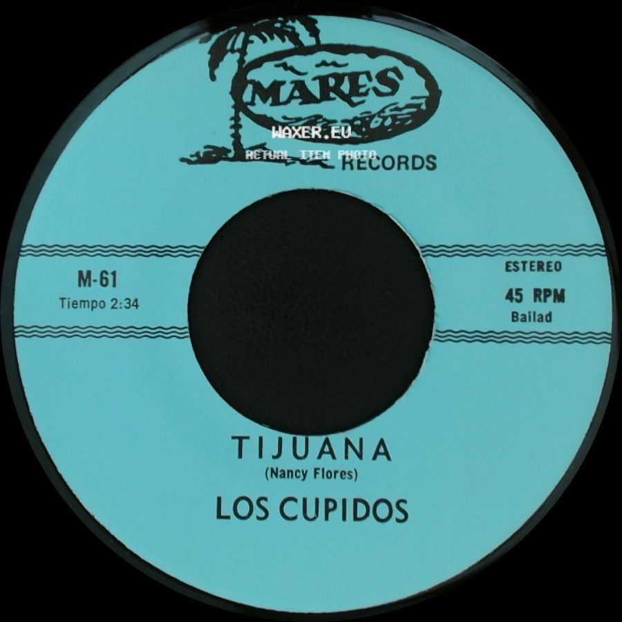 Los Cupidos - Solo Recuerdos / Tijuana side B