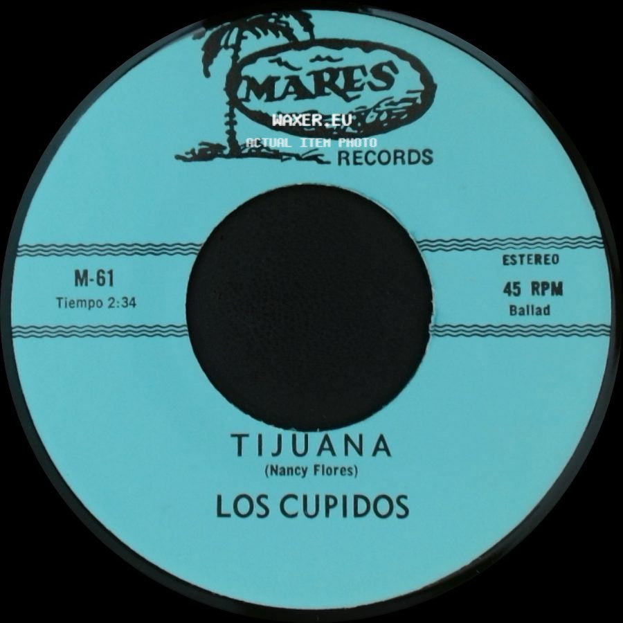 Los Cupidos - Solo Recuerdos / Tijuana side B