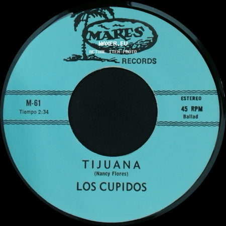 Los Cupidos - Solo Recuerdos / Tijuana side B