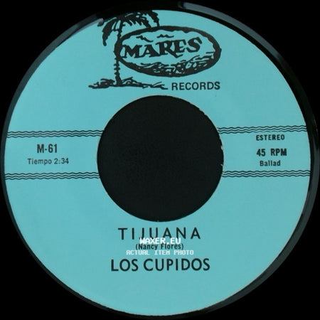 Los Cupidos - Solo Recuerdos / Tijuana side B