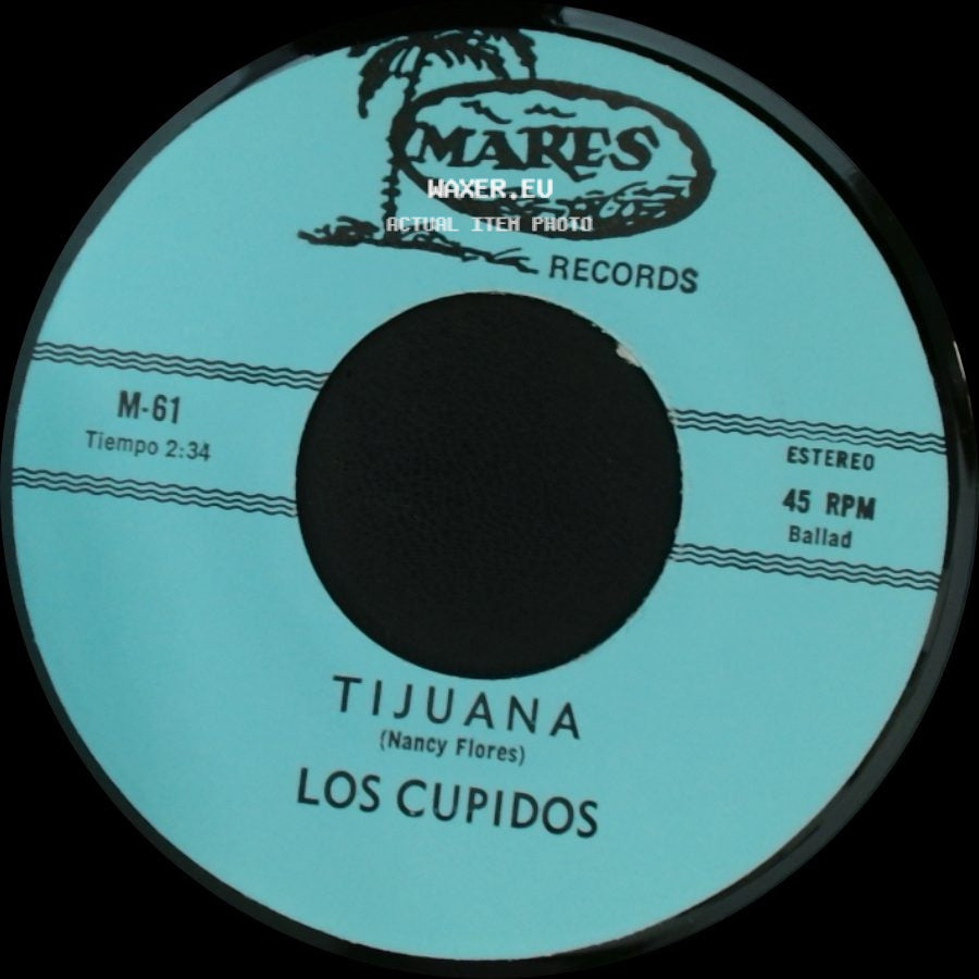Los Cupidos - Solo Recuerdos / Tijuana side B
