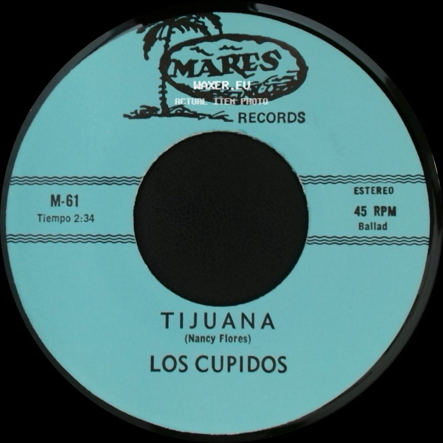 Los Cupidos - Solo Recuerdos / Tijuana side B