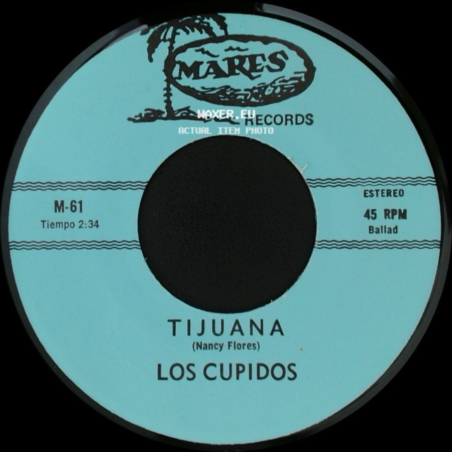 Los Cupidos - Solo Recuerdos / Tijuana side B