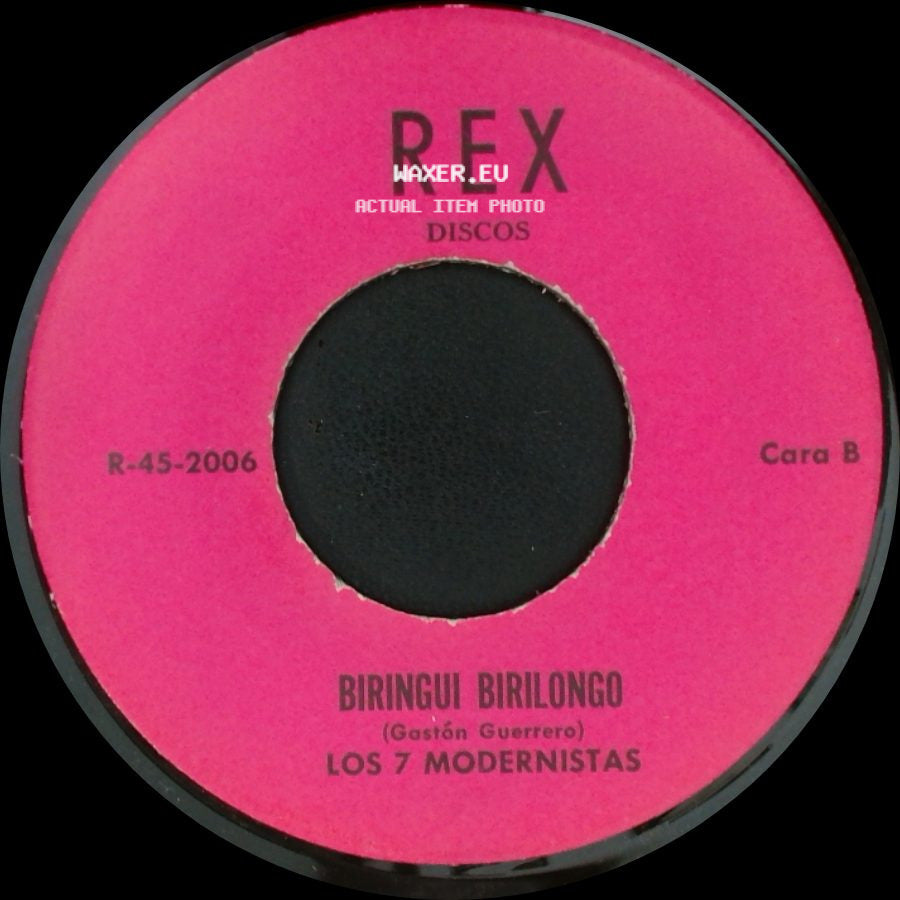 Los 7 Modernistas - Flaca Tirame Un Hueso / Biringui Birilongo side B