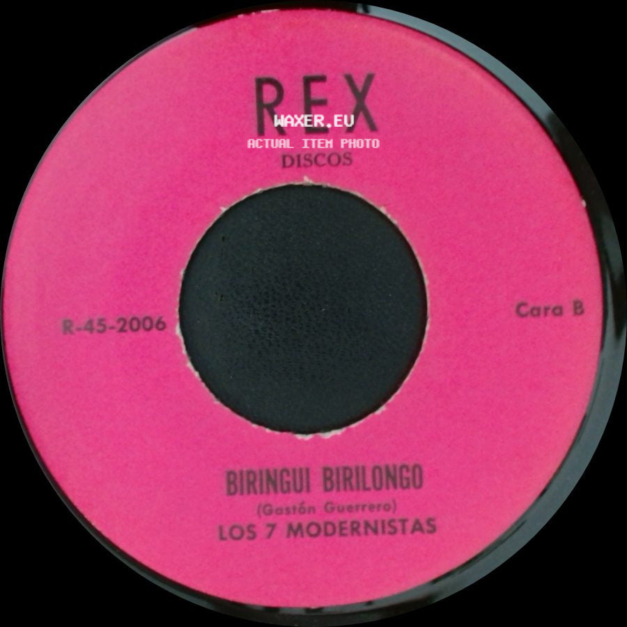 Los 7 Modernistas - Flaca Tirame Un Hueso / Biringui Birilongo side B