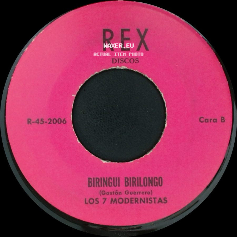 Los 7 Modernistas - Flaca Tirame Un Hueso / Biringui Birilongo side B