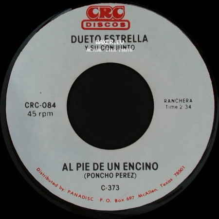 Dueto Estrella Y Su Conjunto - Al Pie De Un Encino / Despojos side A