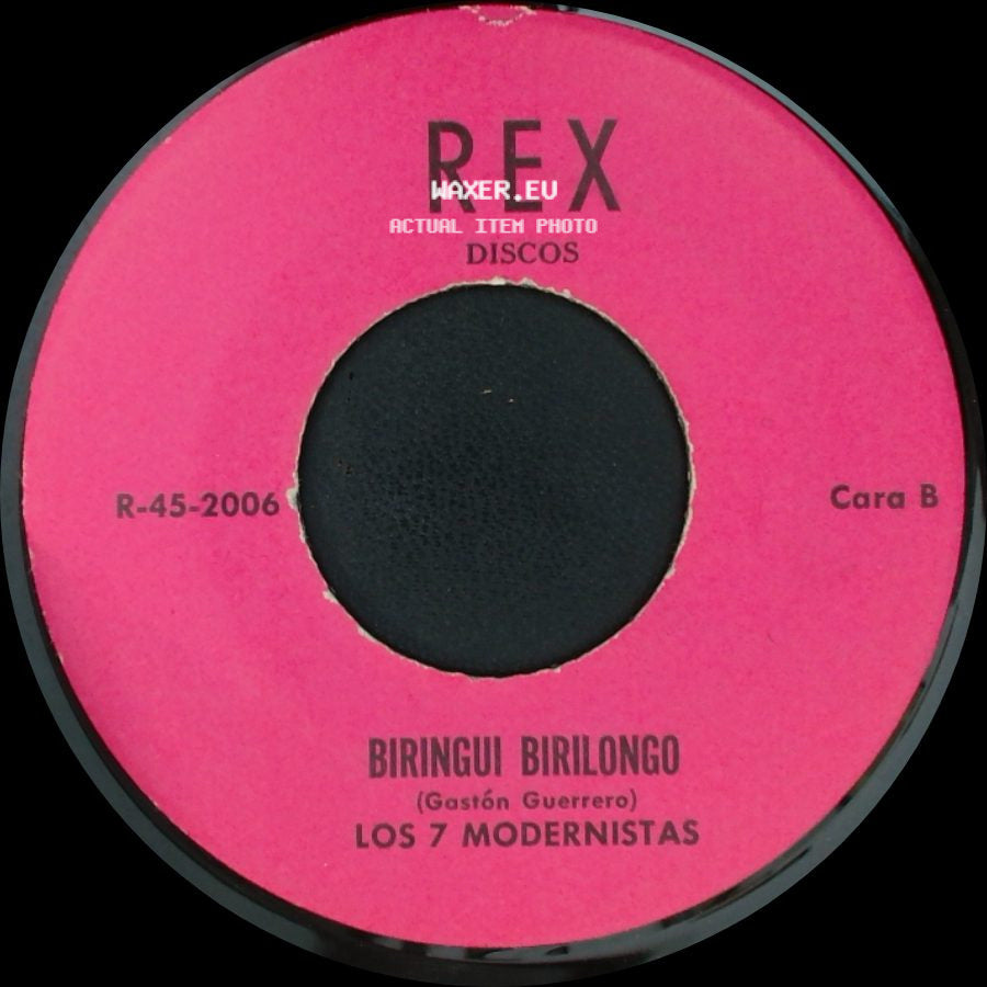 Los 7 Modernistas - Flaca Tirame Un Hueso / Biringui Birilongo side B