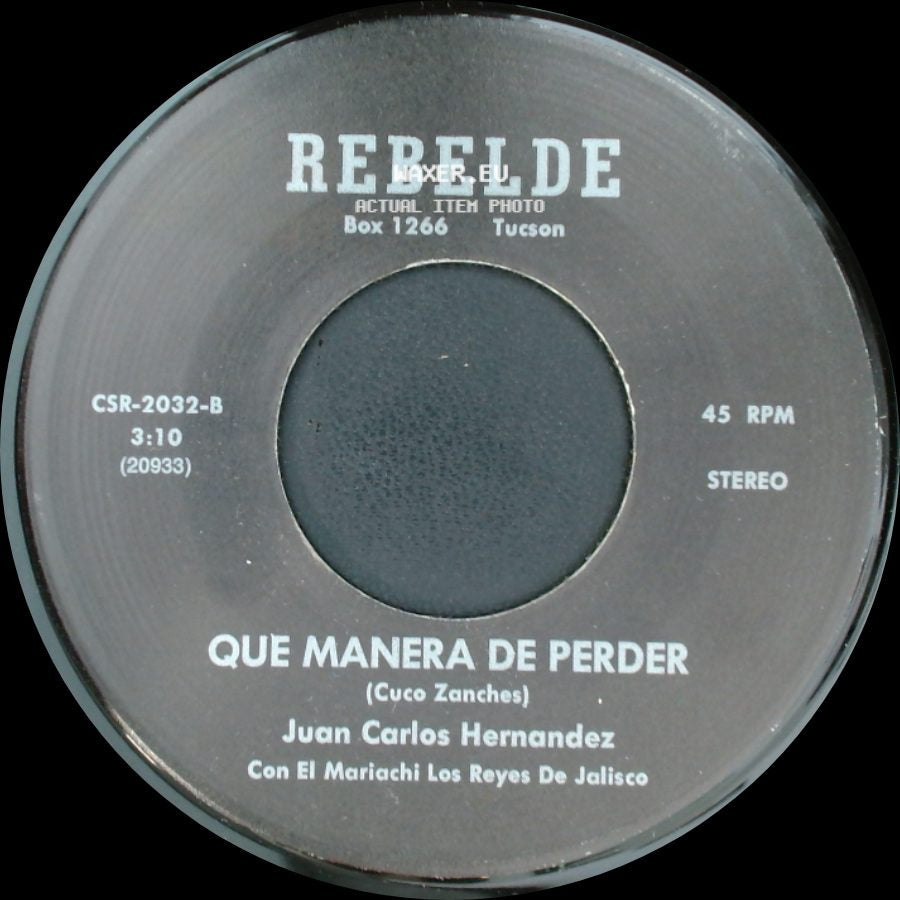 Juan Carlos Hernandez - Que Manera De Perder / Veronica side A