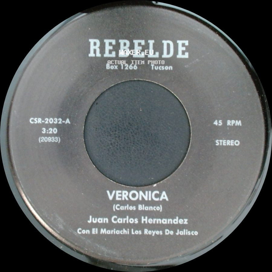 Juan Carlos Hernandez - Veronica / Que Manera De Perder side A