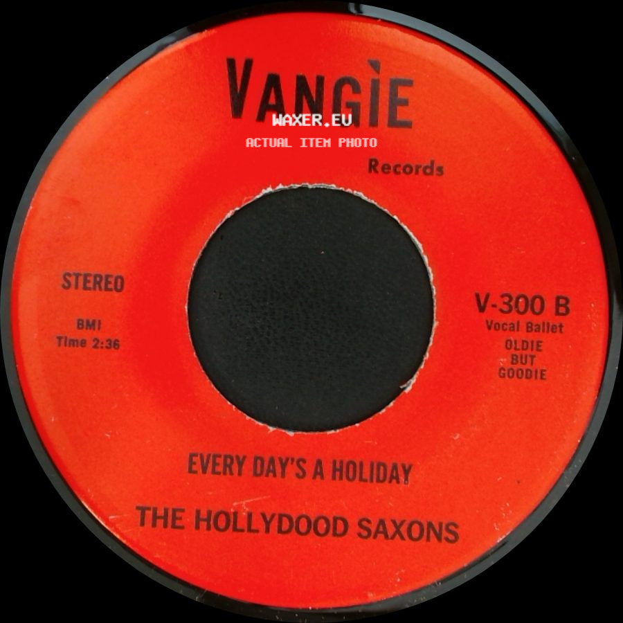 War / The Hollydood Saxons - Don't Let No One Get You Down / Every Day's A Holiday side B
