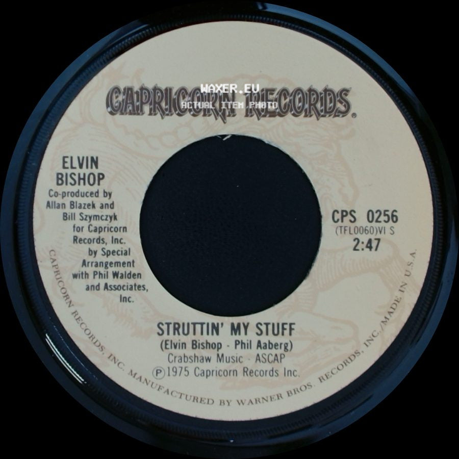 Elvin Bishop - Struttin' My Stuff / Grab All The Love side A