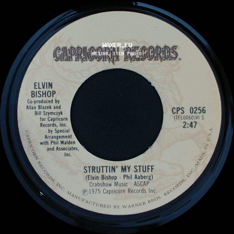 Elvin Bishop - Struttin' My Stuff / Grab All The Love side A