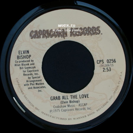 Elvin Bishop - Grab All The Love / Struttin' My Stuff side A