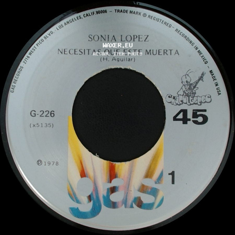 Sonia Lopez - Necesitas Que Este Muerta / Como Me Duele Tu Ausencia side A