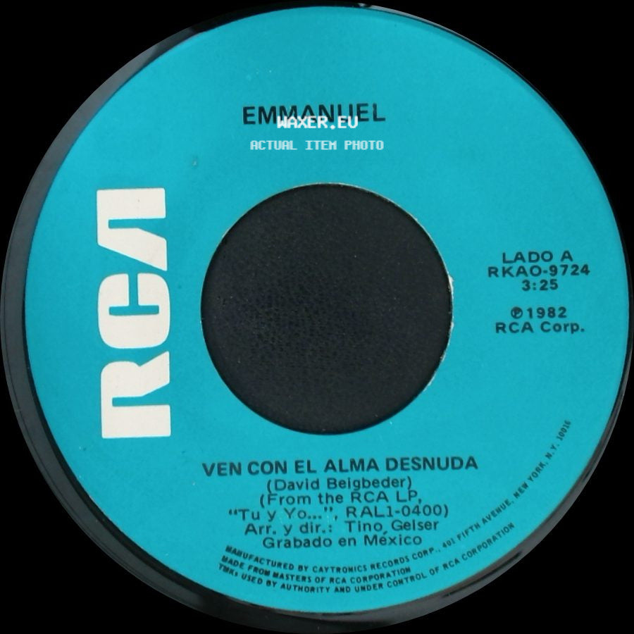 Emmanuel - Ven Con El Alma Desnuda / Te Voy A Aprovechar side A
