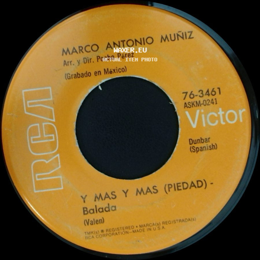 Marco Antonio Muñiz - Serrana Mia / Y Mas Y Mas (Piedad) - Balada side B