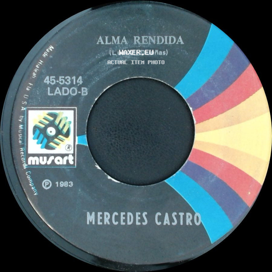 Mercedes Castro - Le Podras Negar El Nombre / Alma Rendida side B