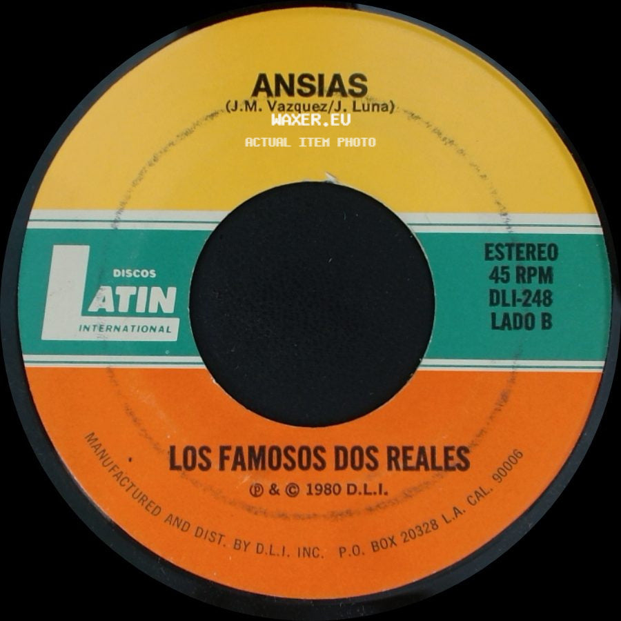 Los Famosos Dos Reales - Tendras Que Pagar / Ansias side B