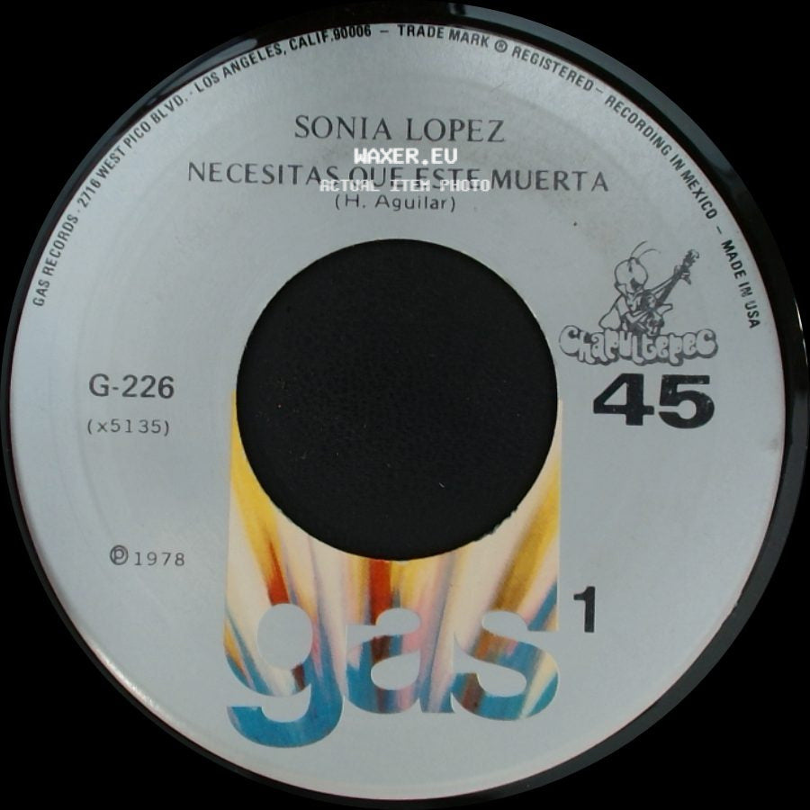 Sonia Lopez - Necesitas Que Este Muerta / Como Me Duele Tu Ausencia side A
