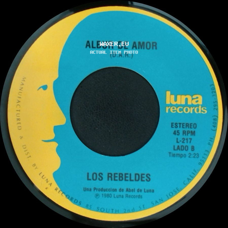 Los Rebeldes - Tu Partida / Albur De Amor side B