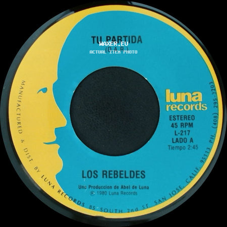 Los Rebeldes - Tu Partida / Albur De Amor (D.A.R.) side A