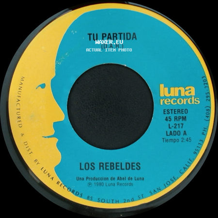 Los Rebeldes - Tu Partida / Albur De Amor (D.A.R.) side A