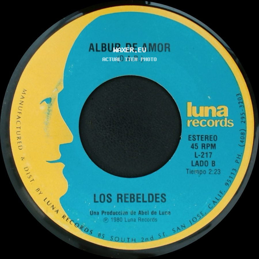 Los Rebeldes - Tu Partida / Albur De Amor (D.A.R.) side B