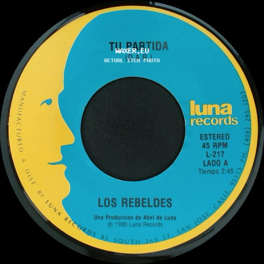 Los Rebeldes - Tu Partida / Albur De Amor side A