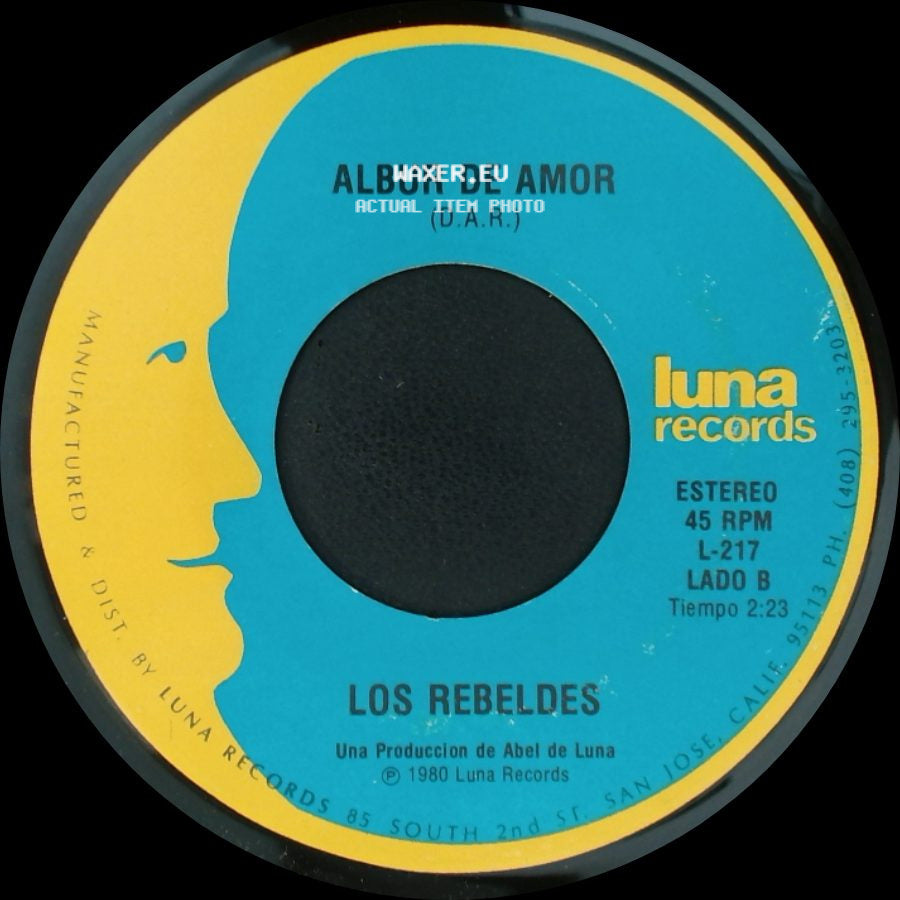 Los Rebeldes - Tu Partida / Albur De Amor side B