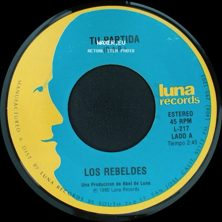 Los Rebeldes - Tu Partida / Albur De Amor (D.A.R.) side A