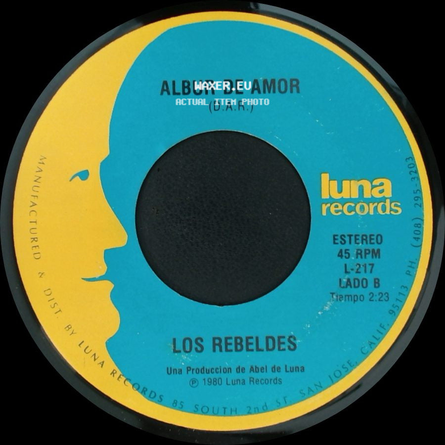 Los Rebeldes - Tu Partida / Albur De Amor (D.A.R.) side B