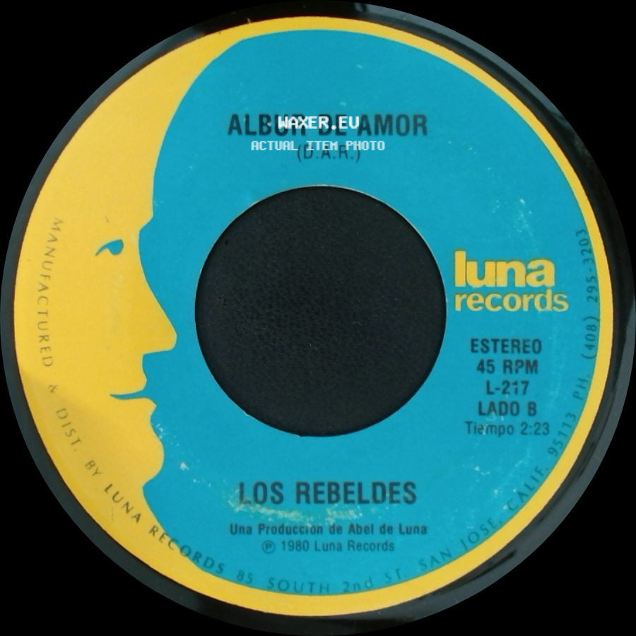 Los Rebeldes - Tu Partida / Albur De Amor side B