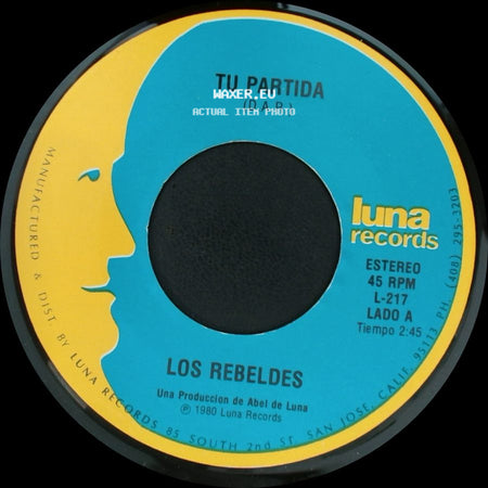 Los Rebeldes - Tu Partida / Albur De Amor (D.A.R.) side A