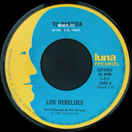 Los Rebeldes - Tu Partida / Albur De Amor (D.A.R.) side A
