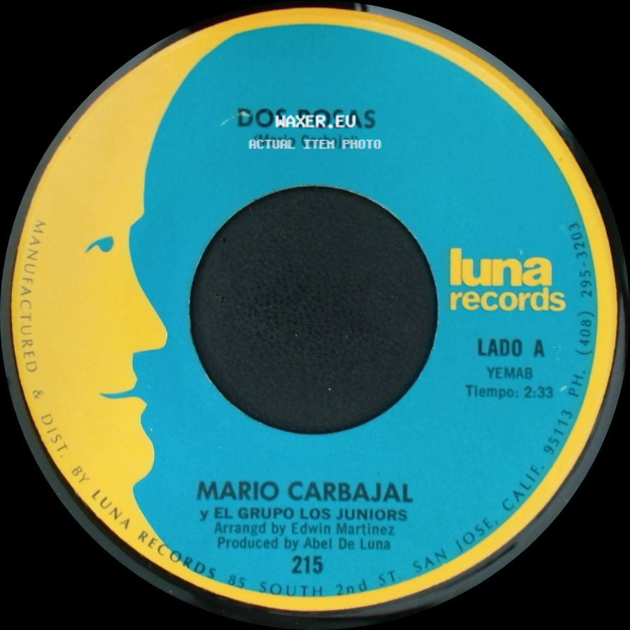 Mario Carbajal Y El Grupo Los Juniors - Dos Rosas / Tu Recuerdo Y Yo side A