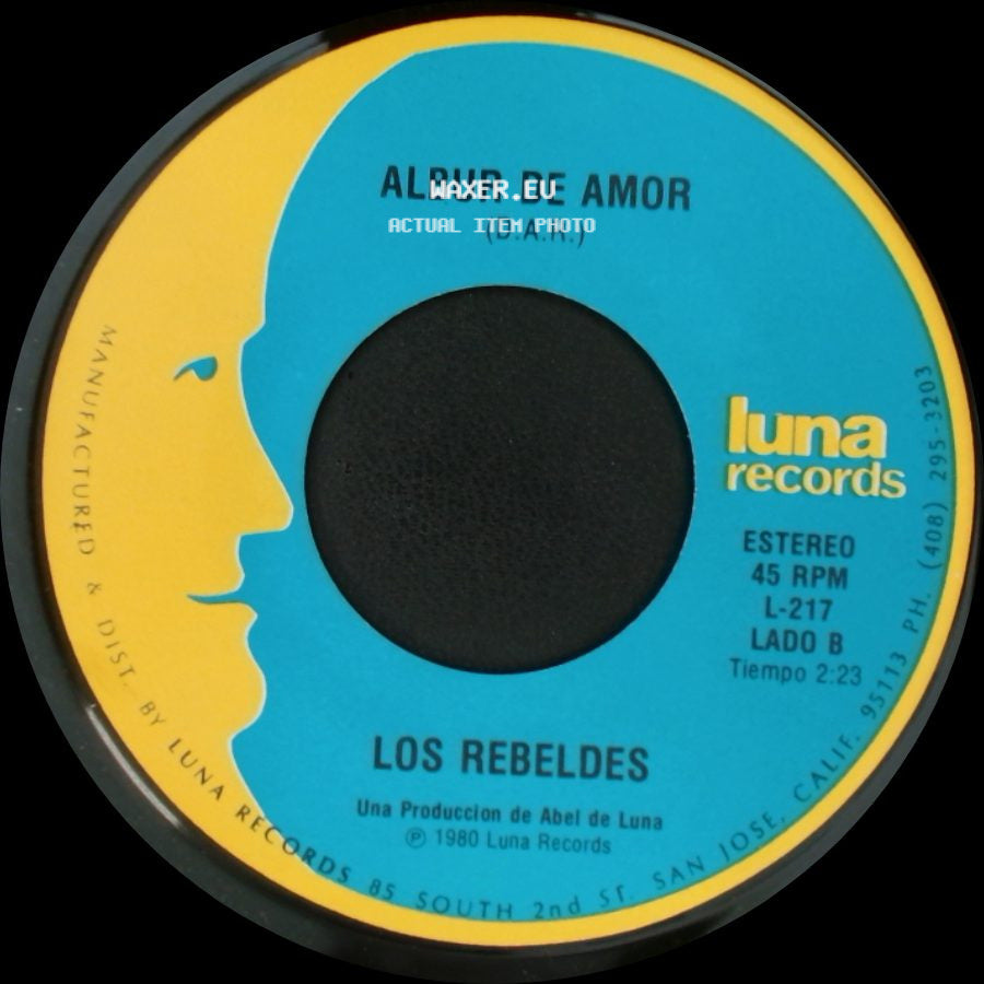 Los Rebeldes - Tu Partida / Albur De Amor side B