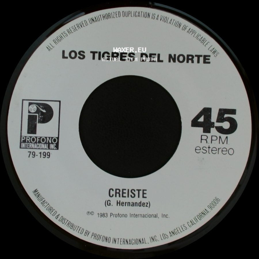 Los Tigres Del Norte - La Tumba Del Mojado / Creiste side B