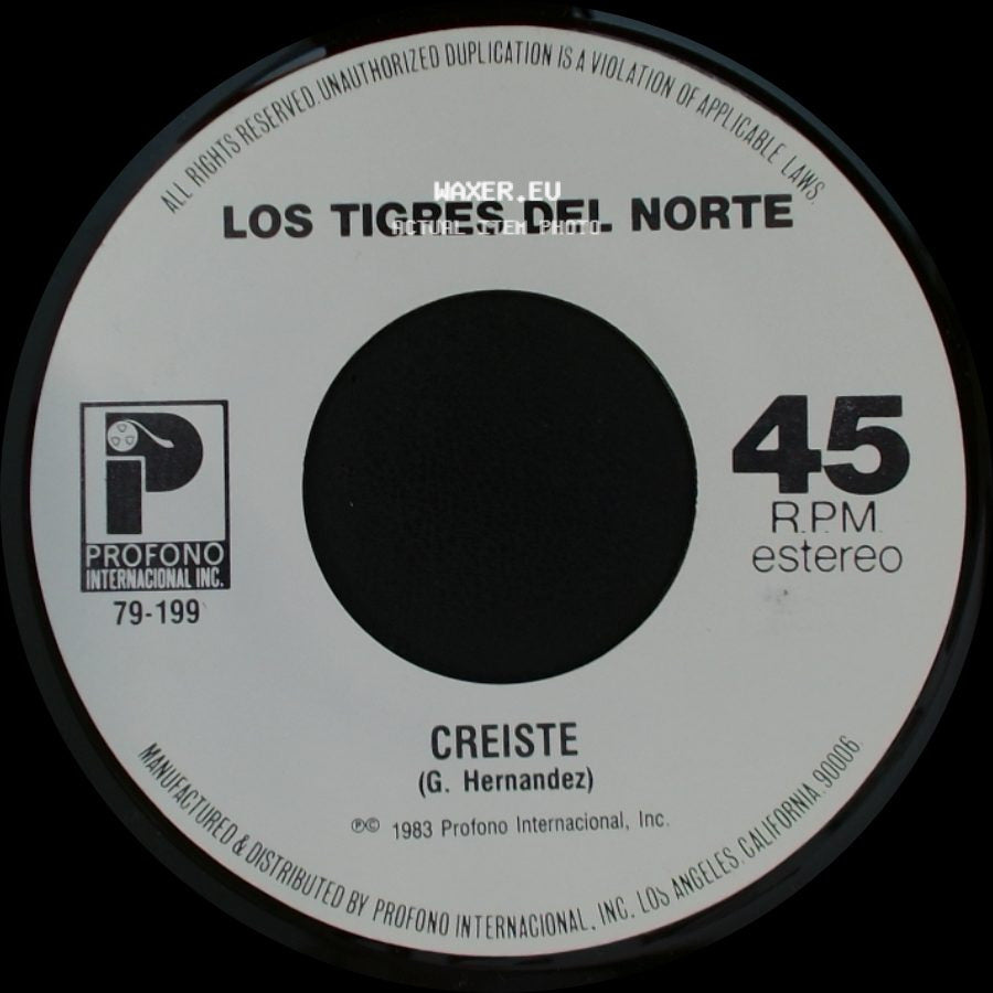 Los Tigres Del Norte - La Tumba Del Mojado / Creiste side B