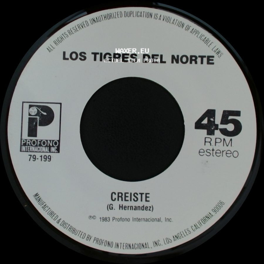 Los Tigres Del Norte - La Tumba Del Mojado / Creiste side B