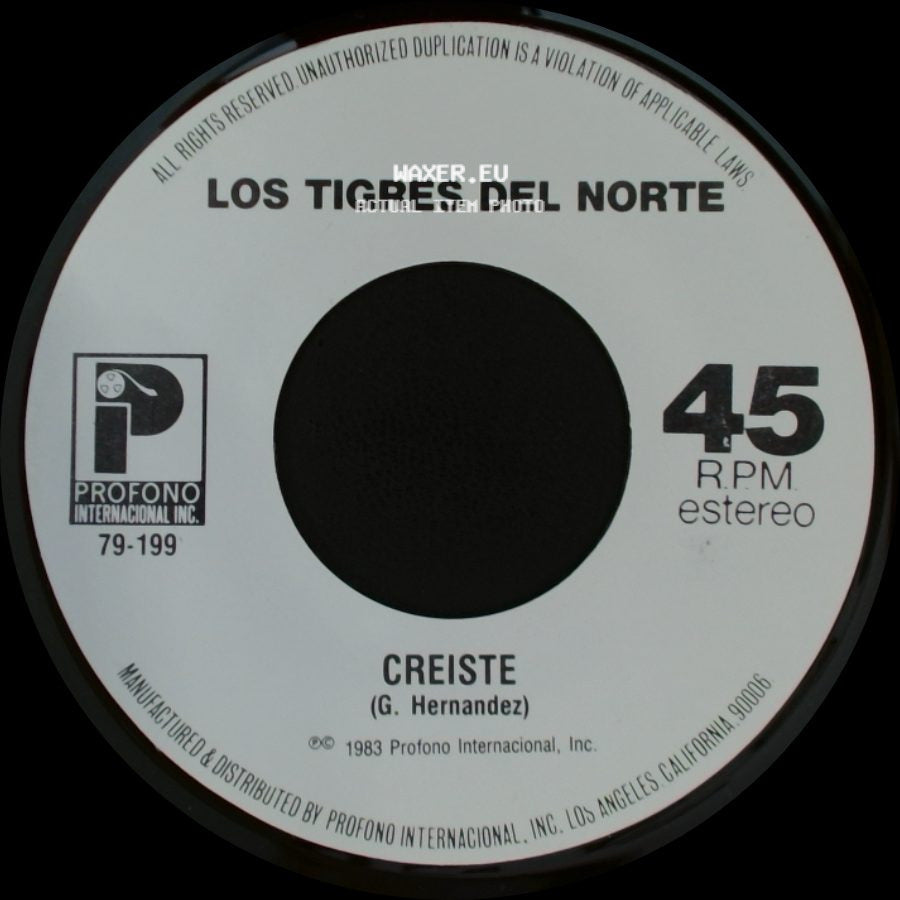 Los Tigres Del Norte - La Tumba Del Mojado / Creiste side B