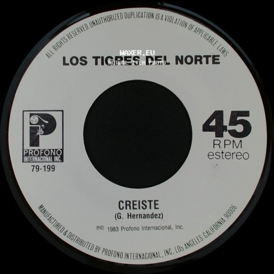 Los Tigres Del Norte - La Tumba Del Mojado / Creiste side B